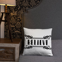Load image into Gallery viewer, Believe Pillow
