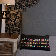 Load image into Gallery viewer, Black Mamas Matter Decorative Pillows