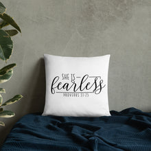Load image into Gallery viewer, She is Fearless Pillow

