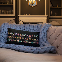 Cargar imagen en el visor de la galería, Black Mamas Matter Decorative Pillows
