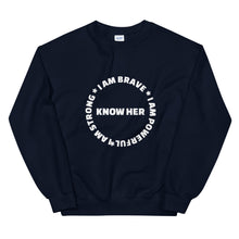 Load image into Gallery viewer, SC &quot;Know Her&quot;  Sweatshirt
