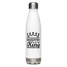 Load image into Gallery viewer, Daughter of the King Stainless Steel Water Bottle
