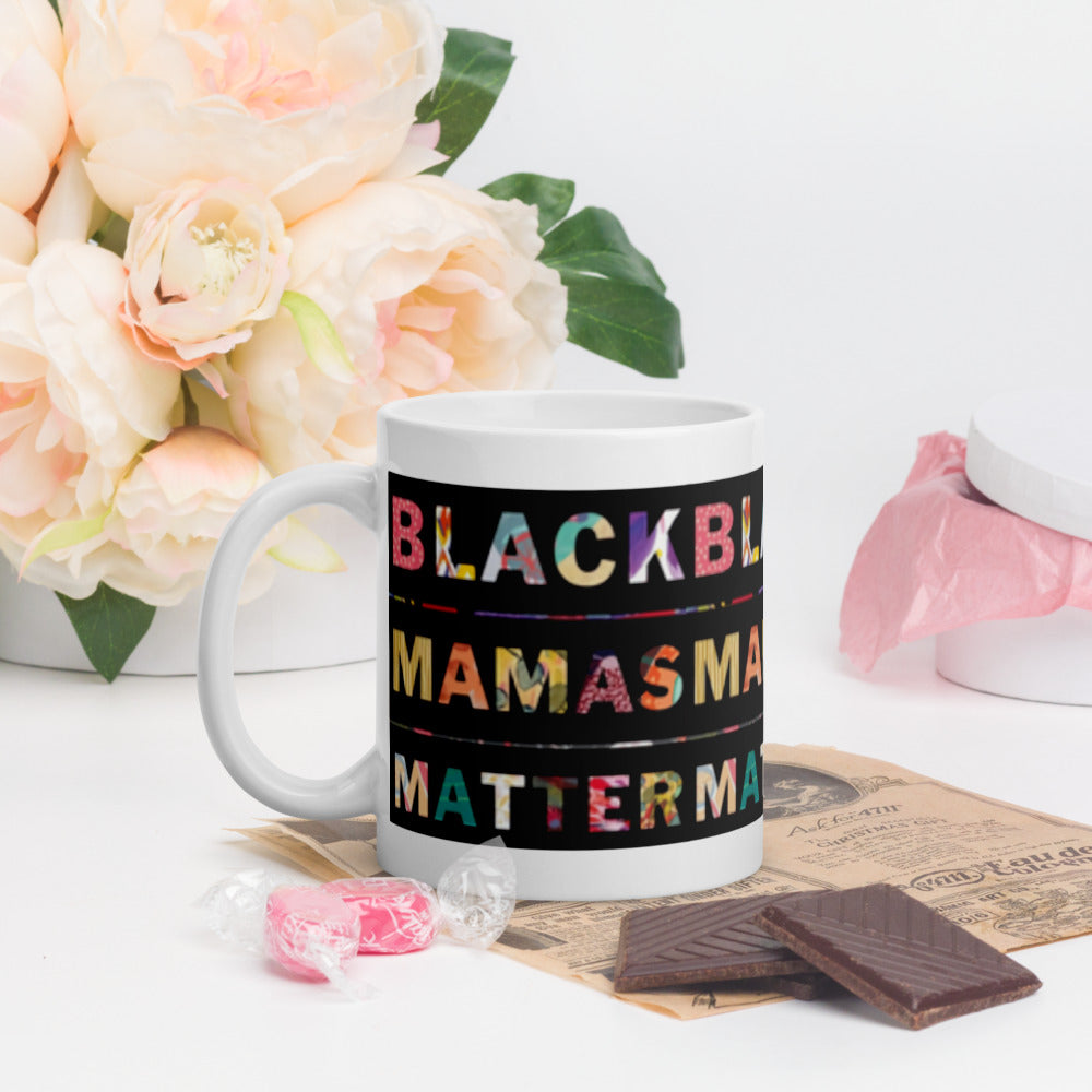 Black Mamas Matter Drinking Mug